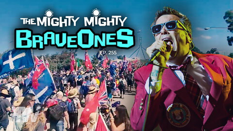Episode 255: THE MIGHTY MIGHTY BRAVE ONES