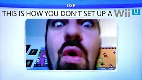 This is How You Don't Set Up a Wii U Featuring DSP & John Rambo - KingDDDuke - TiHYDS 1
