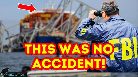 🚨BREAKING🚨Francis Scott Key Bridge TRAGEDY is Under Investigation by the FBI! How Come?