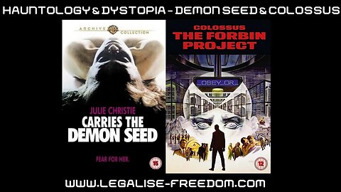 Hauntology & Dystopia Episode 8: Demon Seed & Colossus - The Forbin Project