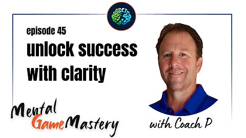 Unlock Success With Clarity