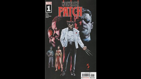 Wolverine: Patch -- Issue 1 (2022, Marvel Comics) Review
