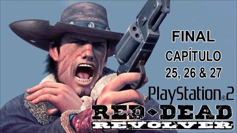 [PS2] - Red Dead Revolver - [Final] - Capítulo 25, 26 & 27] - 60 Fps - 1440p - [HD]