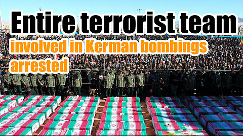 Entire Terrorist Team Involved In Kerman Bombings Arrested