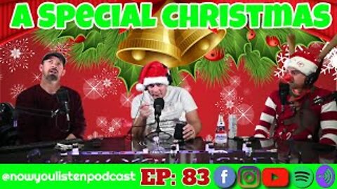 Episode #83 | Now You Listen Podcast | Christmas Special | Caroling Karaoke |