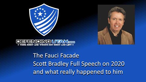 The Fauci Facade & What Happened to Dr. Scott Bradley