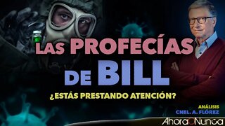 LAS PROFECÍAS DE BILL GATES | ¿ESTÁS PRESTANDO ATENCIÓN?