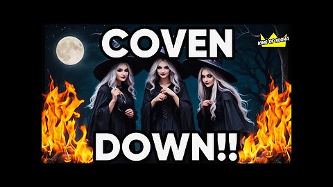 🚨COVEN DOWN! 🆘INSTANT KARMA!⚡️3 Blind Mice!🐁🔥⚠️