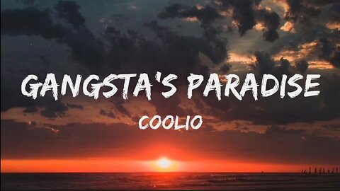 Coolio - Gangsta's Paradise (Lyrics)