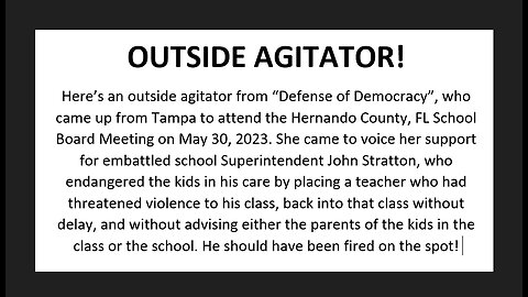 OUTSIDE AGITATOR! (one of many) Great Hernando County Schools Transgender War part 7