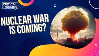 A Bridge to Nuclear War? | 10/10/22