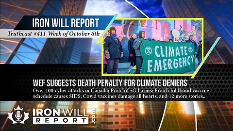 IWR Weekly News: WEF Wants Death Penalty for Climate Deniers