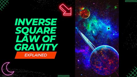 "Demystifying Gravity: Exploring the Origins of the Inverse Square Law"