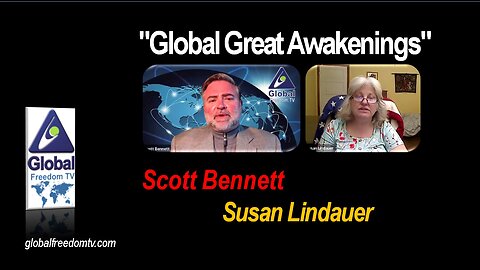 2023-03-16 Global Great Awakenings. Scott Bennett, Susan Lindauer.