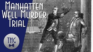 The Manhattan Well Murder Trial