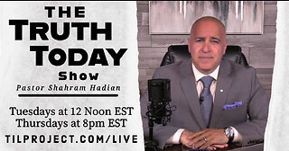 Truth Today TV Episode 39 with Shahram Hadian 11/4/2022
