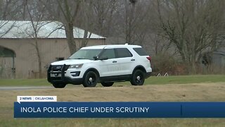 Inola Police Chief Under Scrutiny