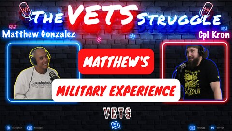 Matthew's Military Experience