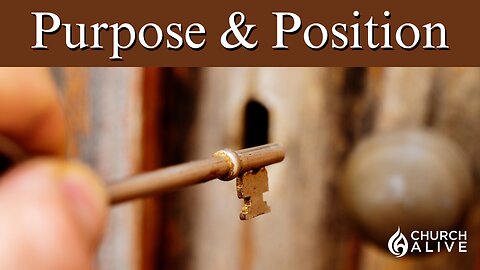 Purpose & Position Part -2