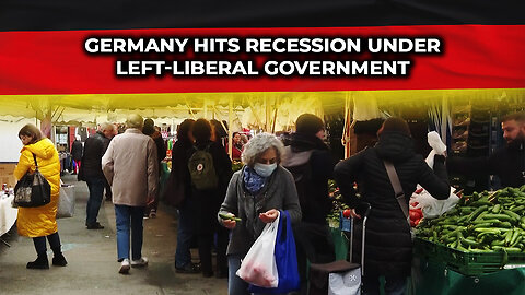 Germany Hits Recession Under Left-Liberal Government