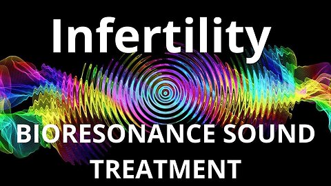 Infertility_Sound therapy session_Sounds of nature