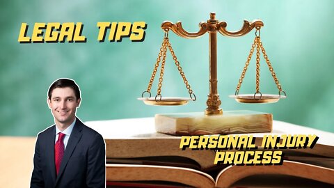 How the Personal Injury Law Process Works | Legal Tips