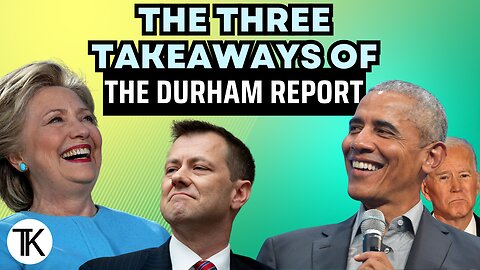 William Jacobson's THREE Takeaways from the Durham Report