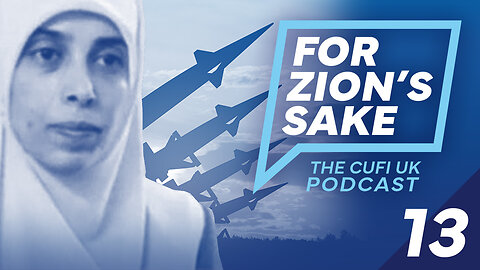 EP13 For Zion’s Sake Podcast - No Palestinian or Iranian weapon will prosper against Israel