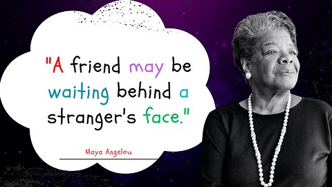 Maya Angelou How People Would Never Forget You