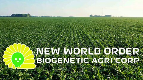 New World Order Biogenetic Agri Corporation commercial