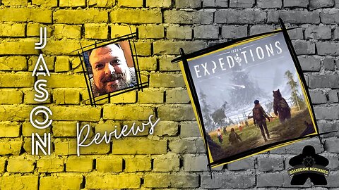 The Boardgame Mechanics Review Expeditions