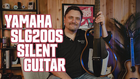 Yamaha SLG200S Silent Steel String Guitar Review | More Guitar Than What Meets the Eye