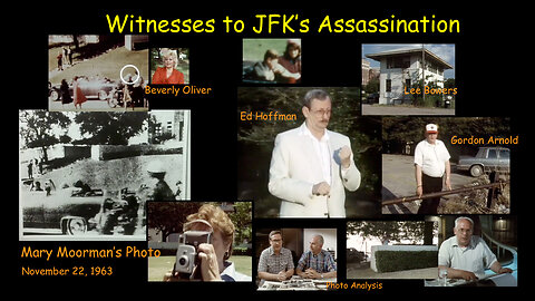 Witnesses to JFK’s Assassination