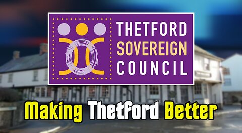 Thetford Sovereign Council Meeting