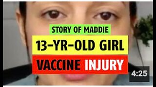 Maddie's story: 13-year-old girl's vaccine injury