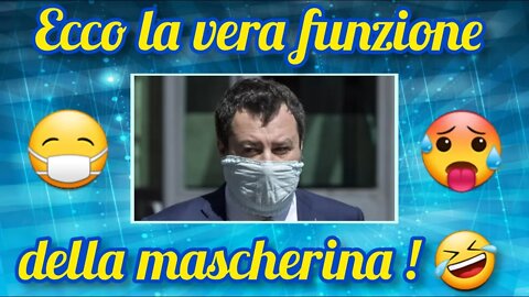 Salvini ci mostra come si usano le mascherine!