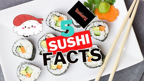 🍣Amazing Facts About SUSHI🍣
