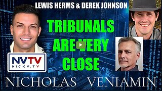 Lewis Herms & Derek Johnson Say's Tribunals Are Very Close with Nicholas Veniamin