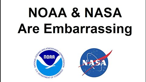 NOAA & NASA Are Embarrassing