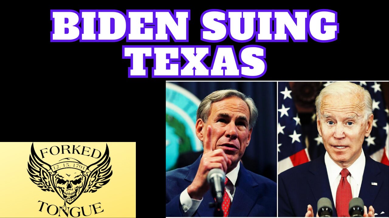 Biden Suing Texas For Protecting America's Border