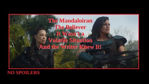 The Believer-Mandalorian Chapter 15-NO SPOILER-I Was Right About 1 Thing-We Were Going to Be Wrong