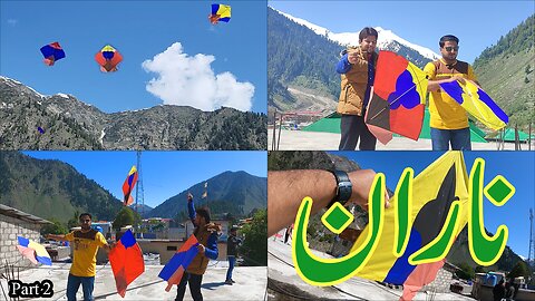 Colorful Kites Fighting in Big Mountains - Patangbazi - Naran Kaghan Kite Fights - Part 2