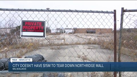 Milwaukee doesn't have $15M to tear down Northridge Mall if owners refuse to do it