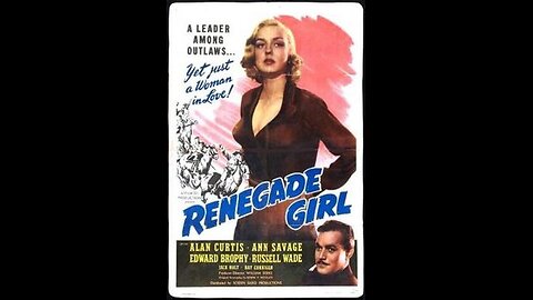 Renegade Girl directed by William Berke War Western