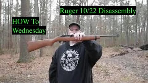 How To Ruger 1022 Disassembly , How To Wednesday