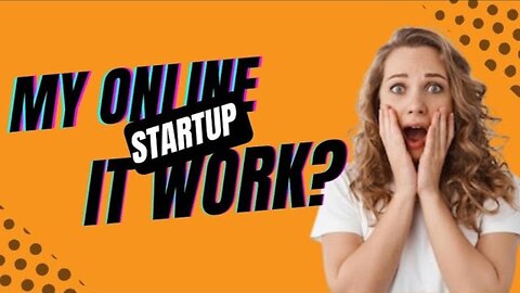 My Online Startup Work Review: Does It Really Work?