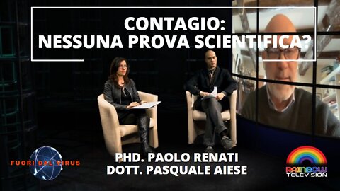 CONTAGIO: NESSUNA PROVA SCIENTIFICA? Fuori dal Virus n.231