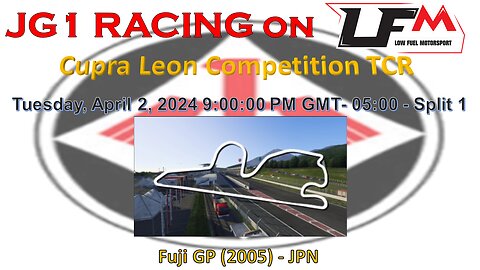 JG1 RACING on LFM - Cupra Leon Competition TCR - Fuji (2005) - JPN - Split 1