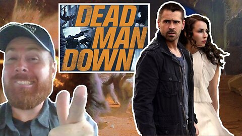 #33 Before Movies Sucked! - Dead Man Down