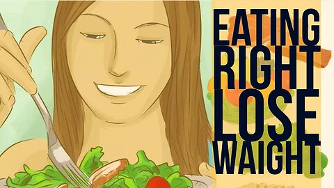 What foods to Eat to Lose Weight! | how to Lose waight fast